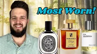10 Most Worn Fragrances!  February and March.