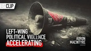 The Left&rsquo;s Rage Machine: How Victim Ideology Turns Into Violence