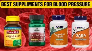 10 BEST Supplements to Lower High Blood Pressure IMMEDIATELY!
