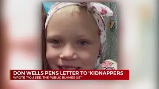 Don Wells releases letter to Summer Wells&rsquo; &lsquo;kidnappers&rsquo;