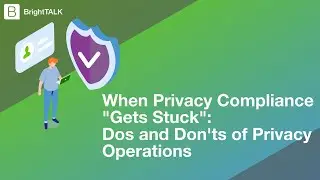 When Privacy Compliance 