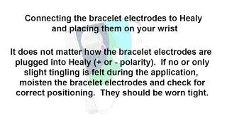 Healy FAQ Connecting the bracelet electrodes to Healy and placing them on your wrist (C)