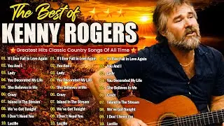 The Best of Kenny Rogers 2026 🔥 Top 50 Nonstop Country Music Classics ✨Coward of the County, Lady