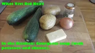 In the Kitchen: Courgette soup (with potatoes and cheese).