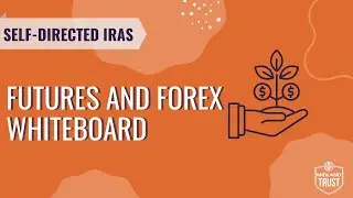 Futures Forex Whiteboard