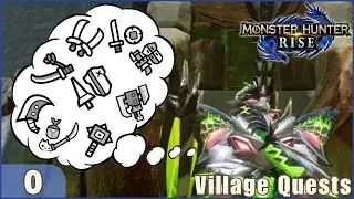 Monster Hunter Rise, Solo Quests, Ep.0 | Which Weapon Should I Go With? (BLIND)