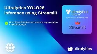 How to Build a Live Inference App with Ultralytics YOLO26 & Streamlit | Detection & Segmentation 🚀