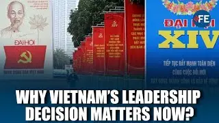 Inside Vietnam&rsquo;s High-Stakes Party Congress Set to Select New Leader
