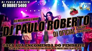 Italo & Euro Disco flash back - Remember parte 4 10 COM DJ PAULO ROBERTO