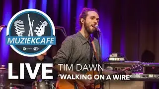 Tim Dawn - 'Walking On A Wire' live bij Muziekcaf&eacute;