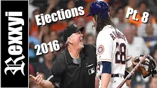 MLB | Ejections 2016 Pt8