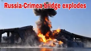 Europe's Longest Bridge Linking Russia to Crimea Explodes After Missile Attack