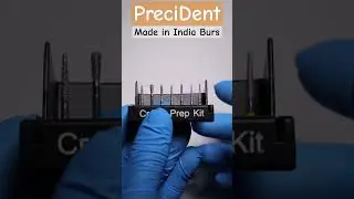 PreciDent Made in India Burs 🟡 Crown Preparation Burs 🟢 Magic Burs ⚪️ Pedo Burs #accessopening