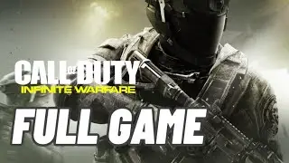 Call of Duty Infinite Warfare / Campaign / FULL GAME / No Commentary 4K60FPS