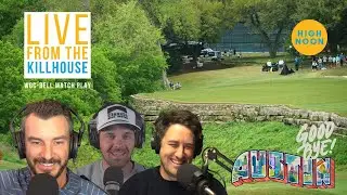 Live from the Kill House: WGC-Dell Match Play Recap