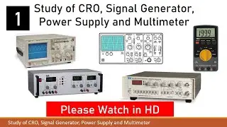 To study CRO and Signal Generator