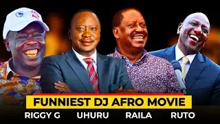 🤣FUNNIEST DJ AFRO MOVIE ABOUT KENYAN POLITICIANS - RUTO, RAILA, UHURU, GACHAGUA