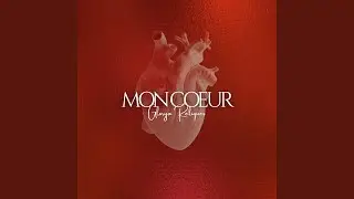 Mon Coeur