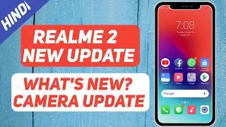 Realme 2 New Update | Whats New | Full Review In HindI | By Tech Buzz