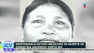 Caso Ernestina Ascencio || Noticias con Juan Carlos Valerio