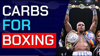 Carbohydrates for Boxing