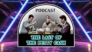 Last of the Petty Cash Theme Song