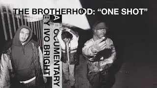 The Brotherhood: One Shot
