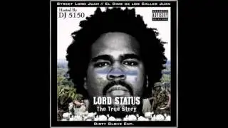 Lord Status - Street Lord Juan - Deepest Breath - Ft Short Dawg [Track 8] [HD]