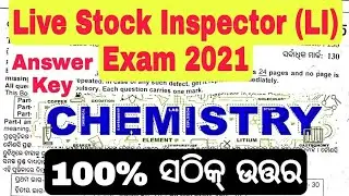 Livestock Inspector Answerkey 2021 |  Livestock Inspector Chemistry Answerkey | OSSSC Answerkey