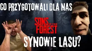 SONS OF THE FOREST - POWR&Oacute;T SYNA! #8