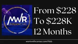 From $228 to $228,000 How To Make Money With MWR Financial & Extra Digit Movement Brian Beane