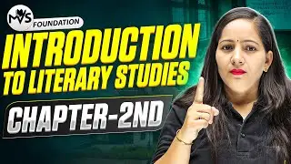 Introduction to literary studies Chapter 2nd | B.A Prog./Hons. Semester 1st