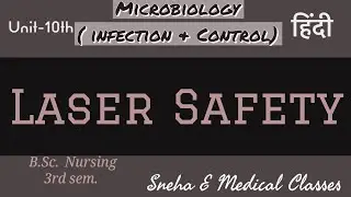 Laser Safety in Hindi !! Infection Control !!