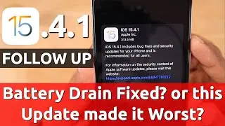 iOS 15.4.1 Follow Up 🔥 Did Apple Fix iPhone FAST BATTERY DRAIN Problem?