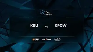 KBU vs KPOW, The Kiev Major CIS Open Qualifiers