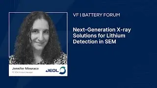 Battery Forum: Next-Generation X-ray Solutions for Lithium Detection in SEM