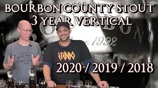 2020 Bourbon County Stout 3 Year Vertical Comparison vs 2019 and 2018 BCS