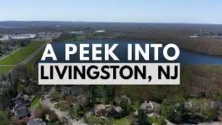 A Peek into Livingston NJ