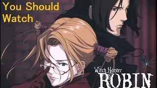 Witch Hunter Robbin: A Review 20 Years In The Making.