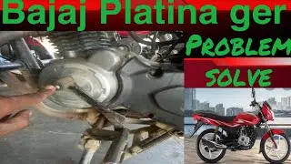 bajaj platina Gear problem solve platina bike gear problem solve