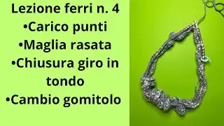 LEZIONE FERRI CIRCOLARI N. 4 