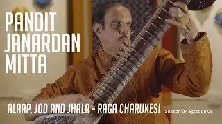 Pandit Janardan Mitta | Raga Charukesi | MadRasana Unplugged Season 04 Episode 06