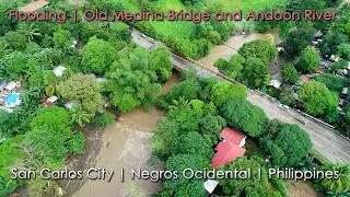 Drone Video | San Carlos City Flooding | Medina Bridge