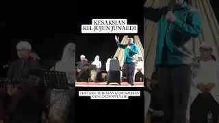 Kesaksian KH. Jujun Junaedi tentang tuduhan kemusyrikan terhadap Kang Dedi Mulyadi