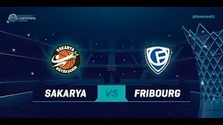 Sakarya BSB v Fribourg Olympic - Full Game - Qualif. Rd. 3 - Basketball Champions League 18-19