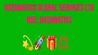 💢🚀💫🥳🤩Datamatics Global Services Ltd💢🚀💫🥳NSE: DATAMATICS💢🚀💫🥳🤩