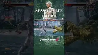 Tekken 8 Lee Season 2 Combo