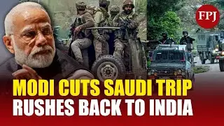 PM Modi to Return to India After Pahalgam Incident in Jammu & Kashmir