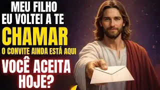 DEUS DIZ: ESTE CONVITE MUDA TUDO SE VOCÊ ACEITAR HOJE! 🔥📩