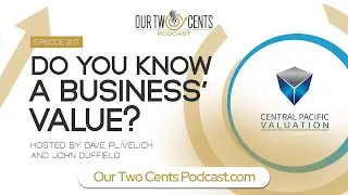 e217 - Do You Know a Business’s Value?